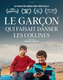 Le Garçon qui faisait danser les collines