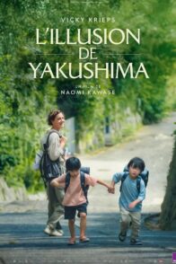 L&rsquo;Illusion de Yakushima