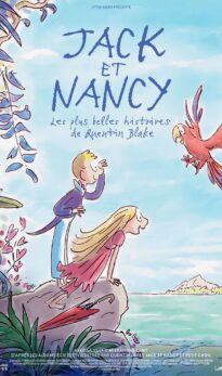 Jack et Nancy – les plus belles histoires de Quentin Blake