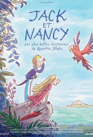 Jack et Nancy – les plus belles histoires de Quentin Blake