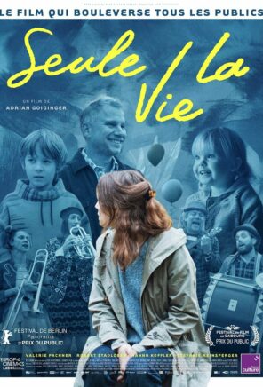 Seule la vie
