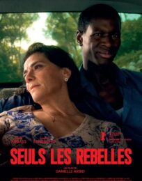 Seuls les rebelles