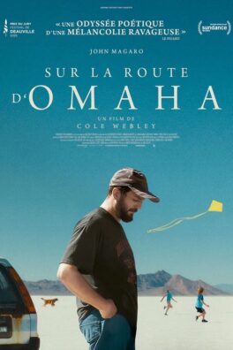 Sur la route d&rsquo;Omaha