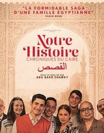 Notre histoire – Chroniques du Caire