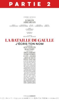 La Bataille de Gaulle – Partie 2 : J’écris ton nom