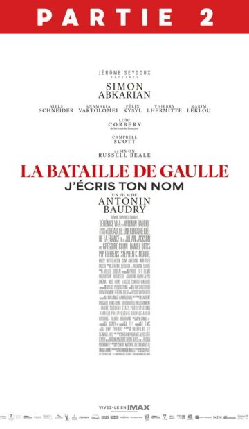 La Bataille de Gaulle – Partie 2 : J’écris ton nom