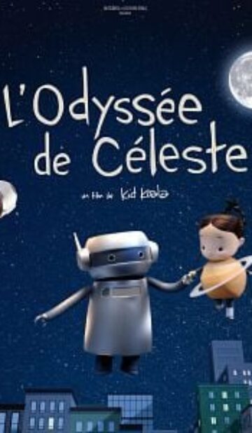 L&rsquo;Odyssée de Céleste