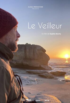Le veilleur [cinénature 2026]