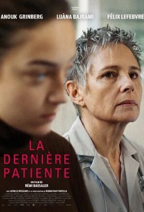 Affiche du film LA DERNIERE PATIENTE