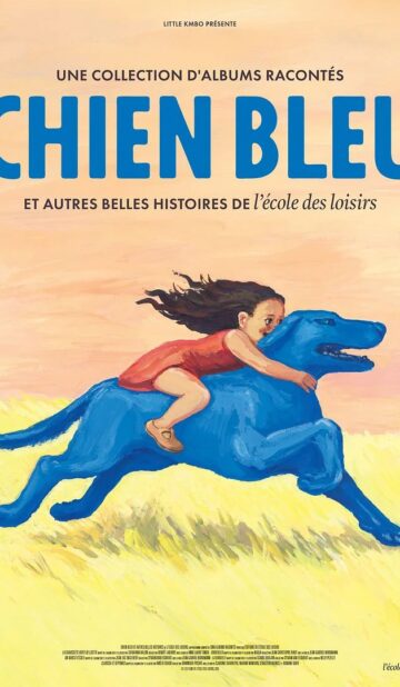 Chien bleu et autres belles histoires de l&rsquo;école des loisirs