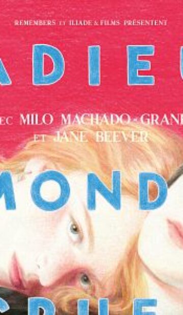 Adieu monde cruel