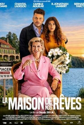Affiche LA MAISON DE NOS REVES