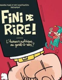 Fini de rire ! L&rsquo;humour politique au garde-à-vous ?